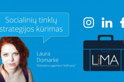 Kaip susikurti kokybišką soc. tinklų strategiją? Naujausios tendencijos ir praktiniai patarimai
