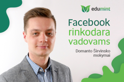 [LiMA rekomenduoja] Facebook rinkodara vadovams