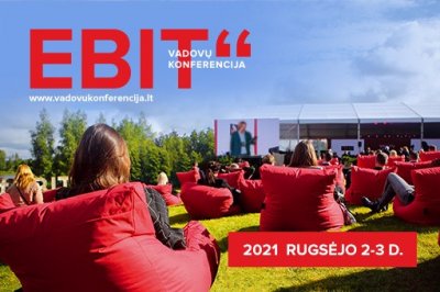 [LiMA REKOMENDUOJA] Vadovų konferencija EBIT 2021
