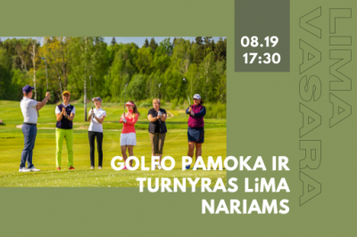 [LiMA PATIRTYS] Golfo pamoka ir turnyras LiMA nariams