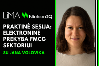 Praktinė sesija: elektroninė prekyba FMCG sektoriui su Jana Volovika