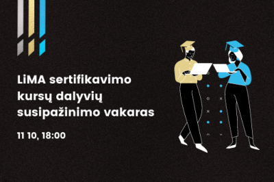 LiMA sertifikavimo kursų dalyvių susipažinimo vakaras