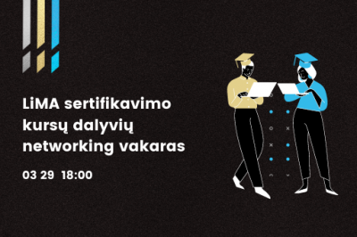 LiMA sertifikavimo kursų dalyvių networking vakaras
