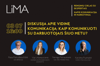 Diskusija apie vidinę komunikaciją: kaip komunikuoti su darbuotojais šiuo metu?