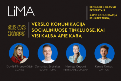 Diskusija: verslo komunikacija socialiniuose tinkluose, kai visi kalba apie karą