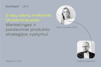 Dviejų dienų mokymai Druskininkuose: marketingas ir pardavimai produkto strategijos vystymui