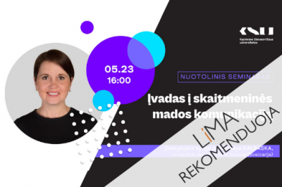 [LiMA REKOMENDUOJA] Įvadas į skaitmeninės mados komunikaciją