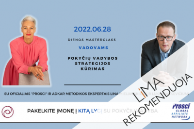 [LiMA REKOMENDUOJA] MASTERCLASS VADOVAMS: Pokyčių vadybos strategijos kūrimas