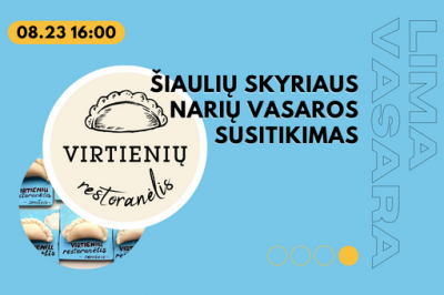 LiMA Šiaulių skyriaus vasaros susitikimas
