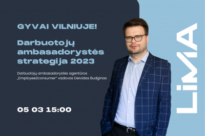 GYVAI VILNIUJE! Darbuotojų ambasadorystės strategija 2023