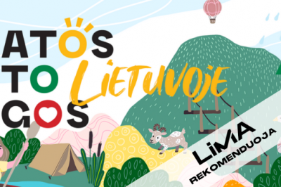  [LiMA REKOMENDUOJA] Atostogos Lietuvoje