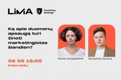 Ką apie duomenų apsaugą turi žinoti marketingistas šiandien?