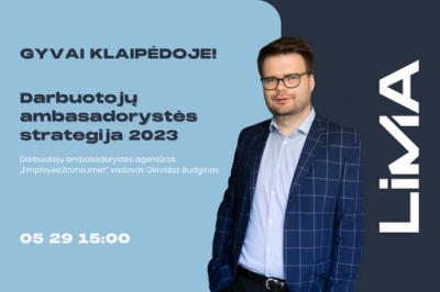 GYVAI KLAIPĖDOJE! Darbuotojų ambasadorystės strategija 2023