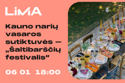 LiMA Kauno narių vasaros sutiktuvės – „Šaltibarščių festivalis“