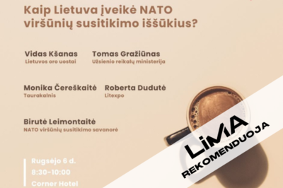 [LiMA REKOMENDUOJA] LKRA narių pusryčių diskusija: kaip Lietuva įveikė NATO viršūnių susitikimo...