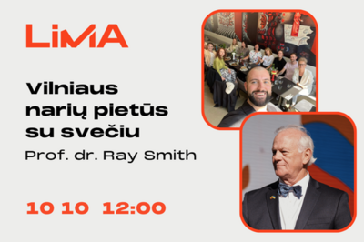 LiMA Vilniaus narių pietūs su prof. dr. Ray Smith