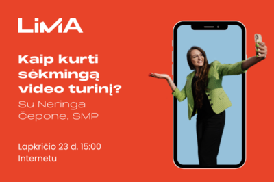 Kaip kurti sėkmingą video turinį soc. tinkluose? Su Neringa Čepone, SMP