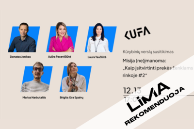 [LiMA REKOMENDUOJA] Misija (ne)įmanoma: „Kaip įsitvirtinti prekės ženklams rinkoje? #2”