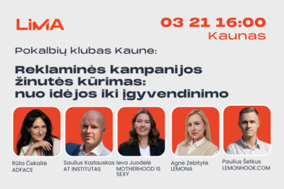 Pokalbių klubas Kaune: Reklaminės kampanijos žinutės kūrimas: nuo idėjos iki įgyvendinimo