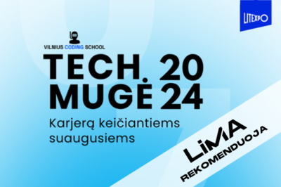 [LiMA REKOMENDUOJA] TECH MUGĖ 