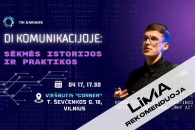 [LiMA REKOMENDUOJA] DI komunikacijoje: sėkmės istorijos ir praktikos