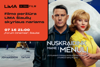 Filmo „Nuskraidink mane į mėnulį“ peržiūra LiMA Šiaulių skyriaus nariams