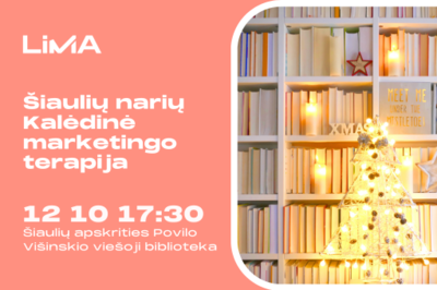 LiMA Šiaulių narių Kalėdinė marketingo terapija