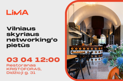 LiMA Vilniaus skyriaus narių networking’o pietūs