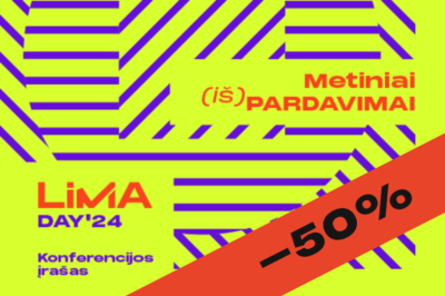 Renginio įrašas |  LiMA DAY'24: METINIAI (IŠ)PARDAVIMAI