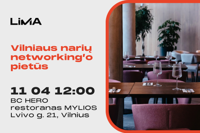 LiMA Vilniaus skyriaus narių networking’o pietūs