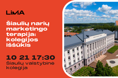 LiMA Šiaulių narių marketingo terapija: kolegijos iššūkis