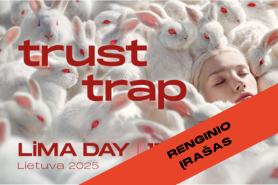 Renginio įrašas | LiMA DAY LIETUVA’25: TRUST TRAP