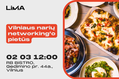 LiMA Vilniaus skyriaus narių networking’o pietūs